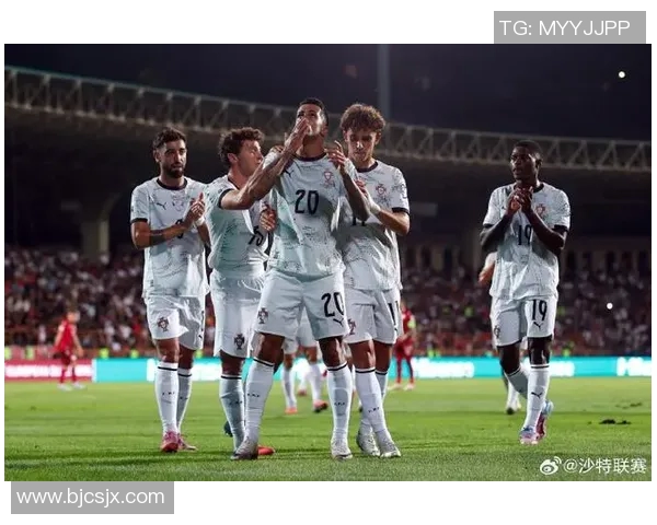 葡萄牙与沙特精彩对决比分揭晓赛后分析与精彩瞬间回顾