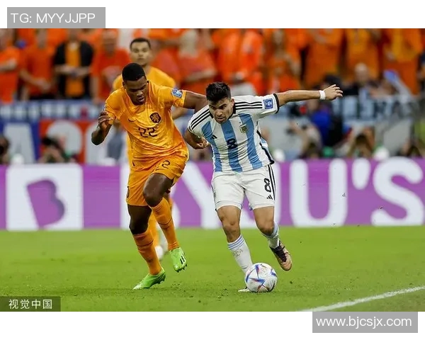 阿根廷与荷兰激战成平局双方在世界杯赛场上展现精彩表现 阿根廷与荷兰激战成平局双方在世界杯赛场上展现精彩表现